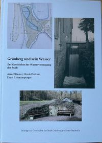 Gr&uuml;nberg und seine Wasser